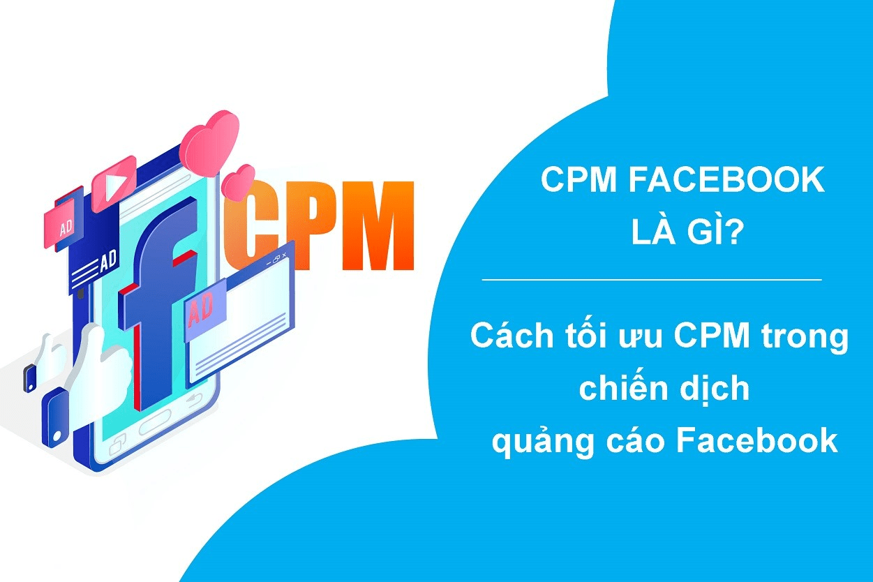 cách hiệu quả làm giảm CPM cho quảng cáo Facebook